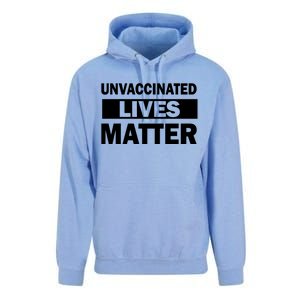 Unvaccinated Lives Matter Unisex Surf Hoodie