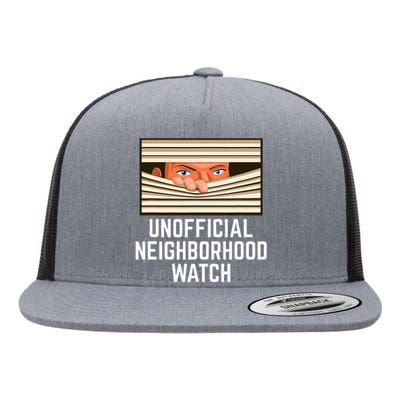 Unofficial Neighborhood Watch Nosy Neighbor Flat Bill Trucker Hat