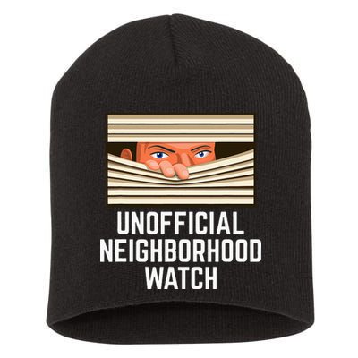 Unofficial Neighborhood Watch Nosy Neighbor Short Acrylic Beanie