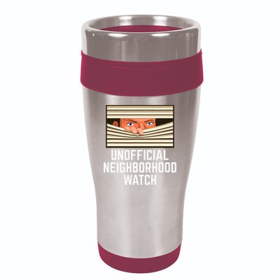 Unofficial Neighborhood Watch Nosy Neighbor 16oz Travel Tumbler