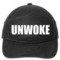 UNWOKE Anti Woke Counter Culture Fake Woke Classic 7-Panel Snapback Hat