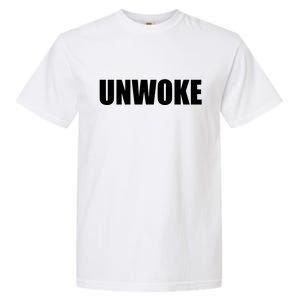 UNWOKE Anti Woke Counter Culture Fake Woke Classic Garment-Dyed Heavyweight T-Shirt