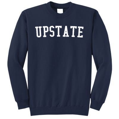 Upstate New York Prep Block Lettering Vintage Style Tall Sweatshirt