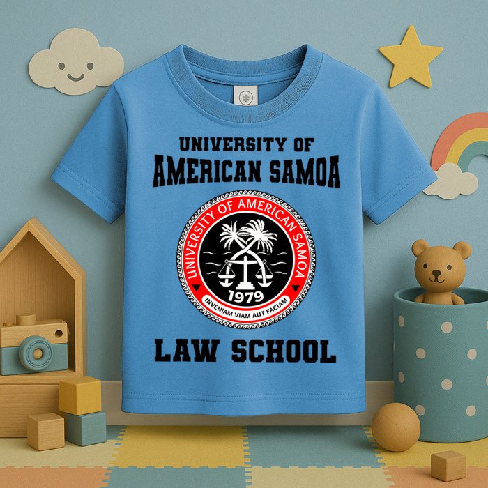 University Of American Samoa Law School Better Call Saul Toddler T-Shirt