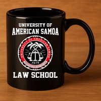University Of American Samoa Law School Apparel 11oz C Handle Ceramic Mug