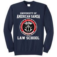 University Of American Samoa Law School Apparel Tall Sweatshirt