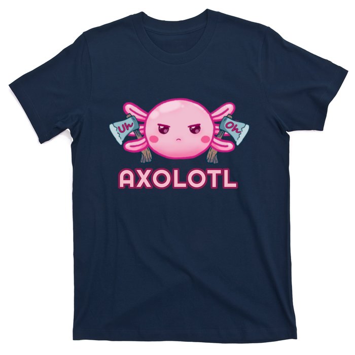 Uh Oh Axolotl T-Shirt