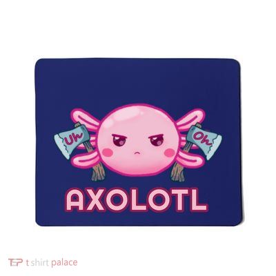 Uh Oh Axolotl Mousepad