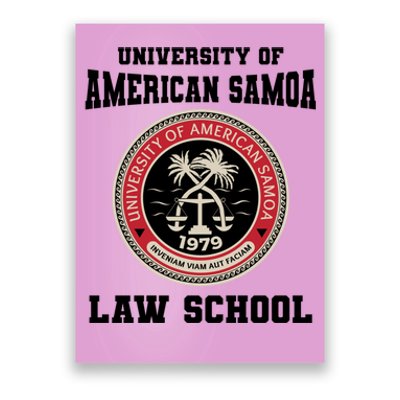 University Of American Samoa Law School Gift Poster