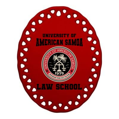 University Of American Samoa Law School Gift Ceramic Oval Ornament