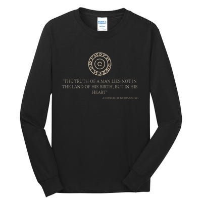 Uhtred Of Bebbanburg Quote – Last Kingdom Tlk History Gift Tall Long Sleeve T-Shirt