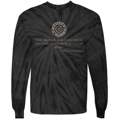 Uhtred Of Bebbanburg Quote – Last Kingdom Tlk History Gift Tie-Dye Long Sleeve Shirt