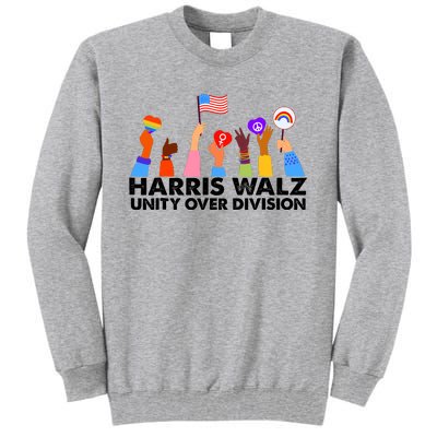 Unity Over Division Harris Walz 2024 Tall Sweatshirt