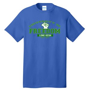 University Of Freedom Irish Republican Design Meaningful Gift Tall T-Shirt