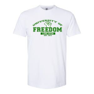 University Of Freedom Irish Republican Design Meaningful Gift Softstyle CVC T-Shirt