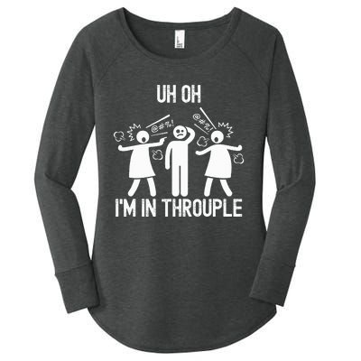 Uh Oh IM In Throuple Funny Polygamy Threesome Polyamory Women's Perfect Tri Tunic Long Sleeve Shirt