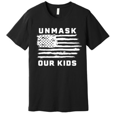 Unmask Our Kids Premium T-Shirt