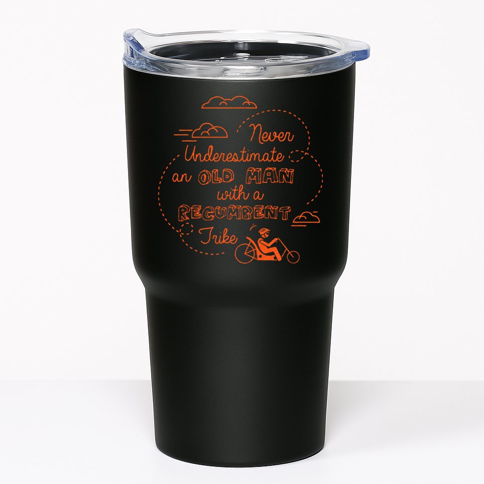 Underestimate Old Man Recumbent Trike Bike Bicycle Gift Tumbler