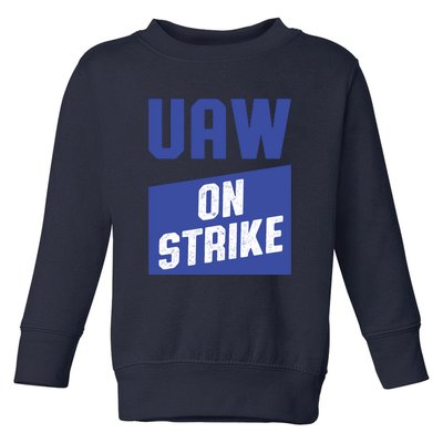 UAW On Strike (Blue) Toddler Sweatshirt