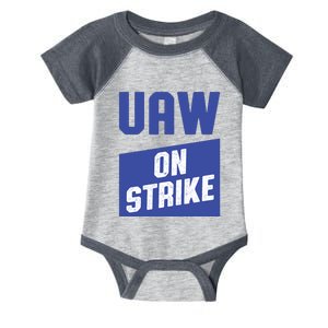 UAW On Strike (Blue) Infant Baby Jersey Bodysuit