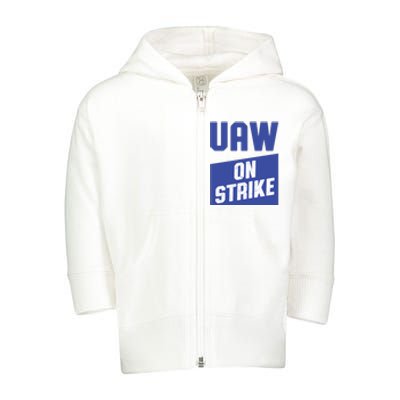 UAW On Strike (Blue) Toddler Zip Fleece Hoodie