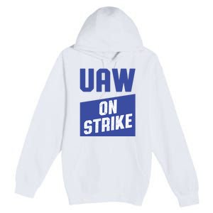 UAW On Strike (Blue) Premium Pullover Hoodie