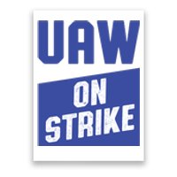 UAW On Strike (Blue) Poster