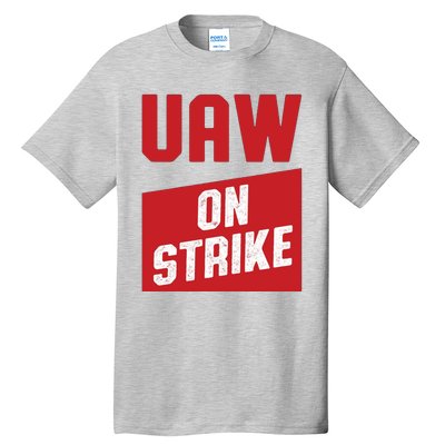 Uaw On Strike Tall T-Shirt