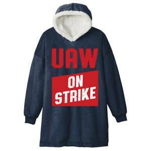 Uaw On Strike Hooded Wearable Blanket