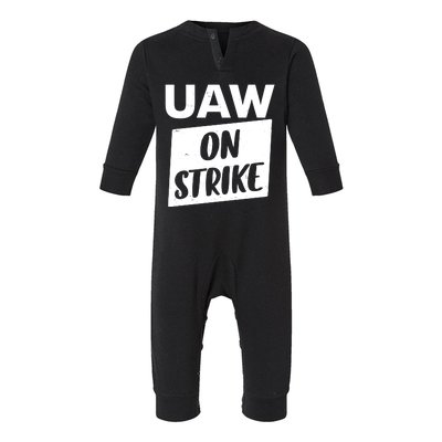 UAW On Strike United Auto Workers Strike Infant Fleece One Piece