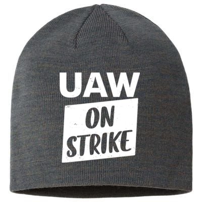 UAW On Strike United Auto Workers Strike Sustainable Beanie