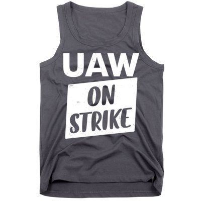 UAW On Strike United Auto Workers Strike Tank Top