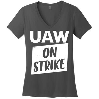 UAW On Strike United Auto Workers Strike Women's V-Neck T-Shirt