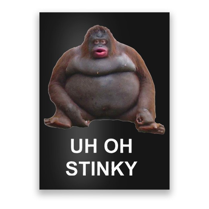 Uh Oh Stinky Poop Le Monke Meme Poster