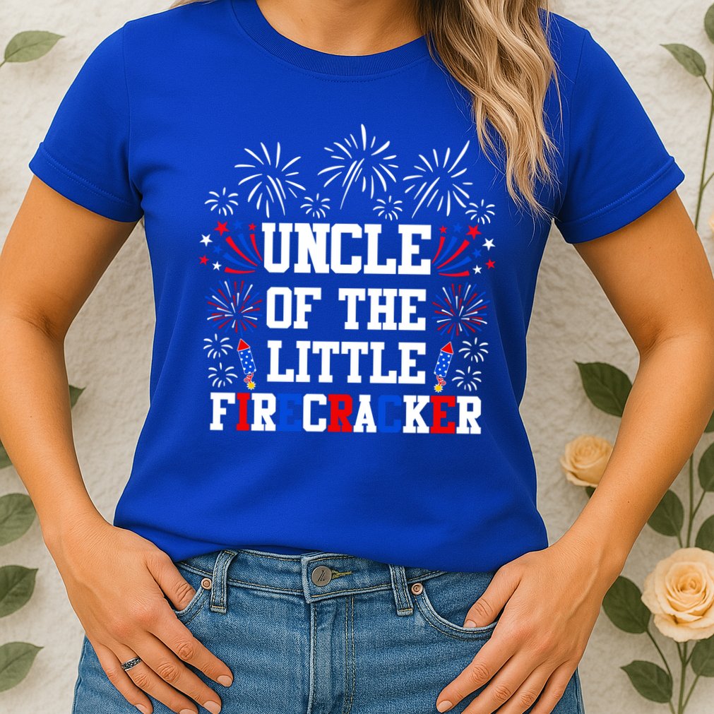 Uncle Of The Little Firecracker Funny Gift 4th Of July Birthday Gift Womens T-Shirt