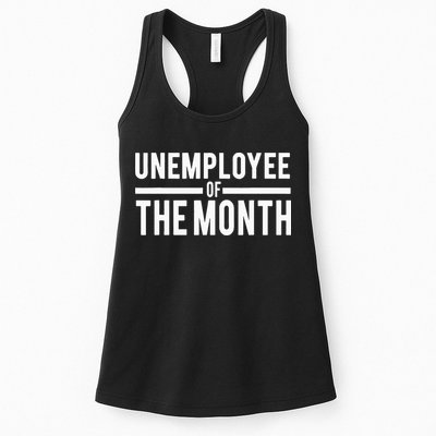 Unemployee Of The Month Funny Unemployed Womens Tank Top