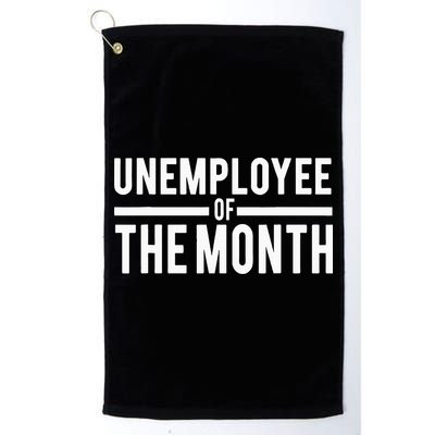 Unemployee Of The Month Funny Unemployed Golf Towel