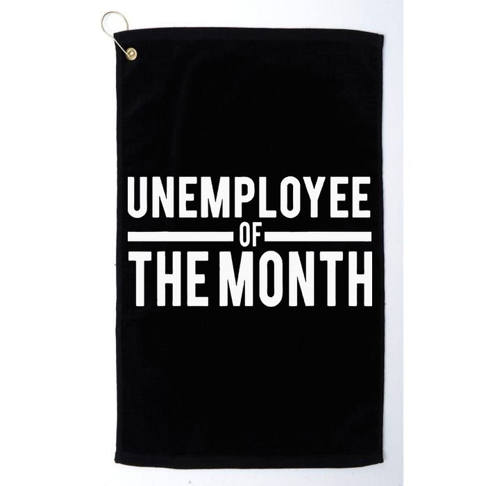 Unemployee Of The Month Funny Unemployed Golf Towel