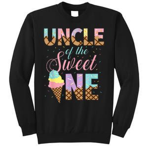 Uncle Of The Sweet One Ice Cream 1st First Birthday Family Tall Sweatshirt