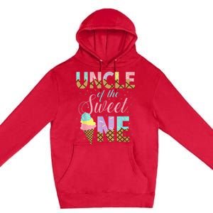 Uncle Of The Sweet One Ice Cream 1st First Birthday Family Premium Pullover Hoodie