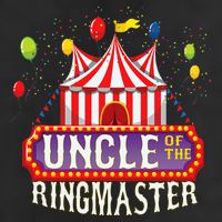 Uncle Of The Birthday Ringmaster Kids Circus Party 7 Panel Mesh Trucker Snapback Hat