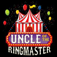 Uncle Of The Birthday Ringmaster Kids Circus Party Doggie Tank