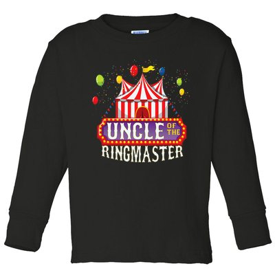 Uncle Of The Birthday Ringmaster Kids Circus Party Toddler Long Sleeve Shirt