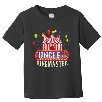 Uncle Of The Birthday Ringmaster Kids Circus Party Toddler T-Shirt