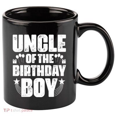 Uncle Of The Birthday Boy Celebration 11oz C Handle Ceramic Mug