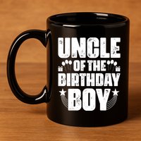 Uncle Of The Birthday Boy Celebration 11oz C Handle Ceramic Mug