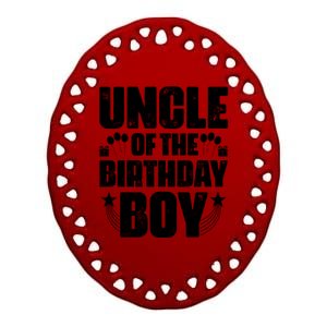 Uncle Of The Birthday Boy Celebration Ceramic Oval Ornament