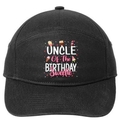 Uncle Of The Birthday Sweetie Girl Ice Cream Theme Party 7-Panel Snapback Hat