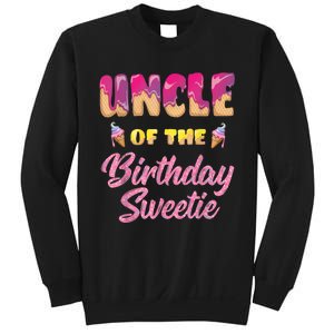 Uncle Of The Birthday Sweetie Ice Cream Birthday Sweatshirt