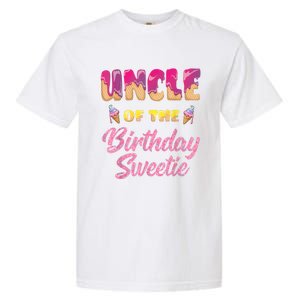 Uncle Of The Birthday Sweetie Ice Cream Birthday Garment-Dyed Heavyweight T-Shirt